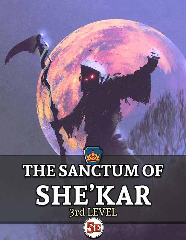 MINI ADVENTURE: The Sanctum of She'kar