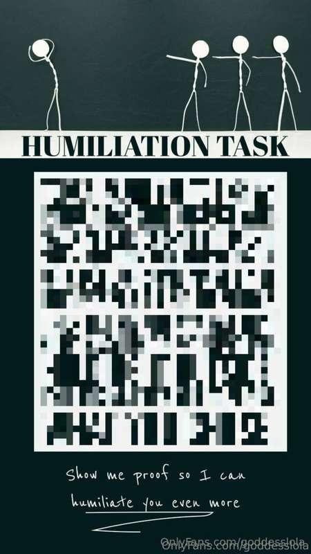 I have a humiliating task for you! Are you ready?