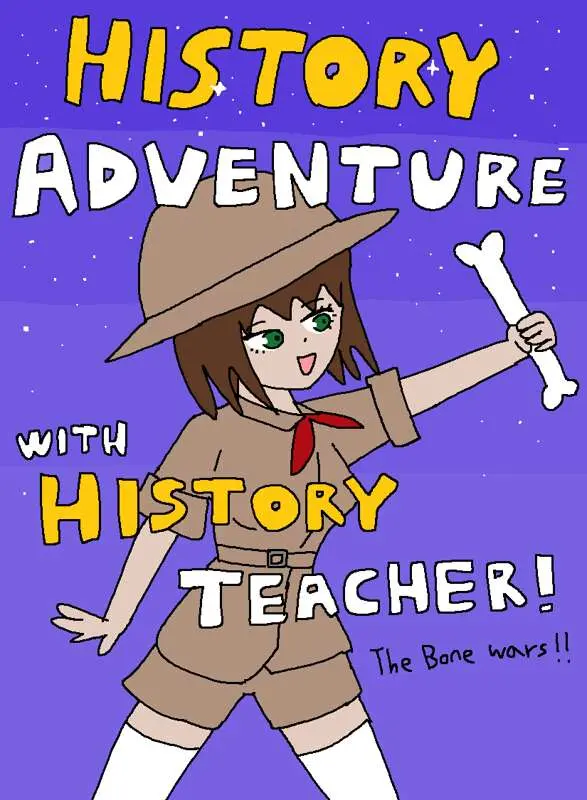 History Adventure with History Teacher - The Bone Wars