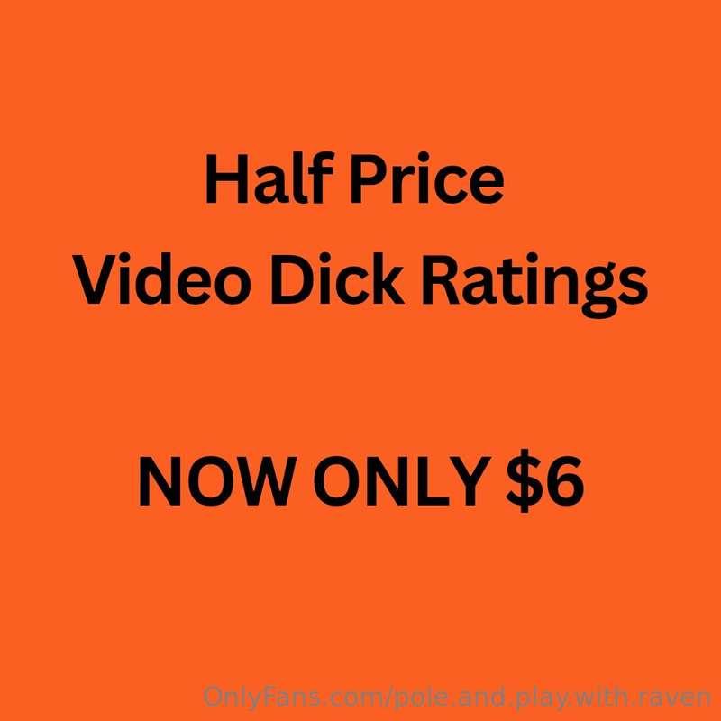 Video dick ratings are now only $6 🍆😋I can't wait to tell yo..