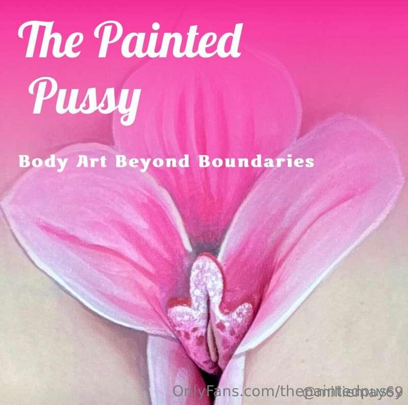 @thepaintedpussy Discover The Painted Pussy with Camellia✨Bo..