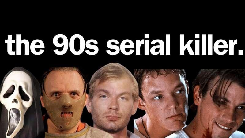 The 1990s Serial Killer