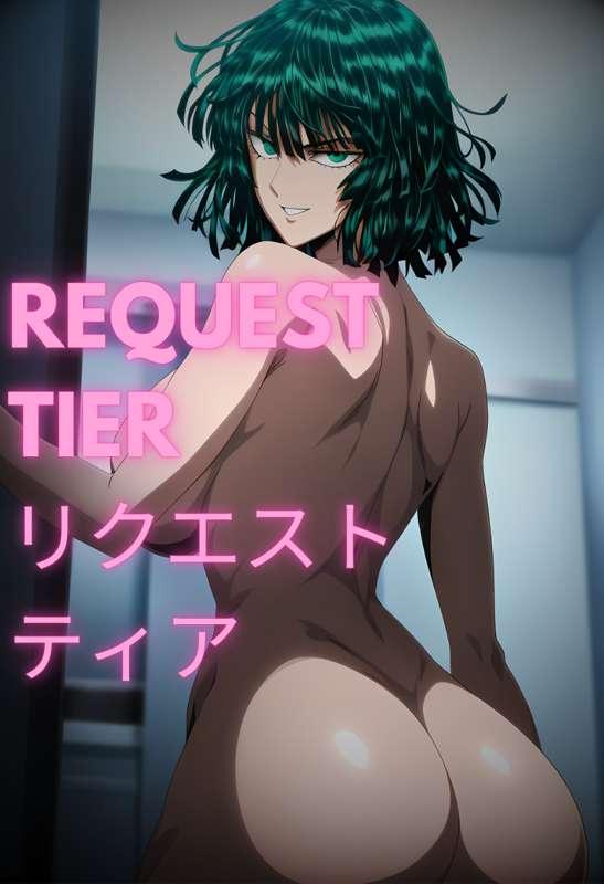 REQUEST Tier ❤️❤️