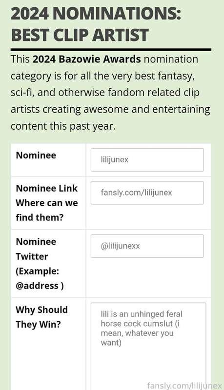 If you love my content and want to support this feral cum-thirsty slut, then please take a moment to nominate me for Best Clip Artist for the Bazowie Awards 💗 (go nominate all your other fav fantasy toy creators while you're at it, it's an easy free way to support us 🫡)

Nominate here:
https://sexyfandom.com/11-bazowie-awards-2024-nominations-best-clip-artist/