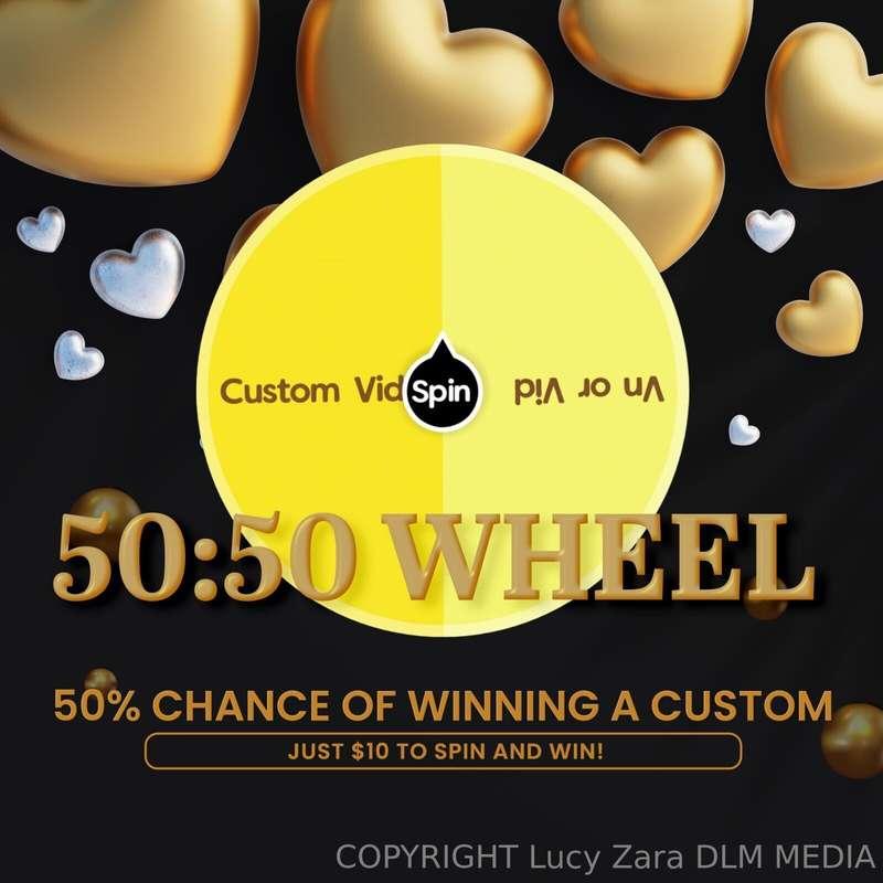 SPIN MY WHEEL 💛50% chance of winning a custom vid! The odds ..
