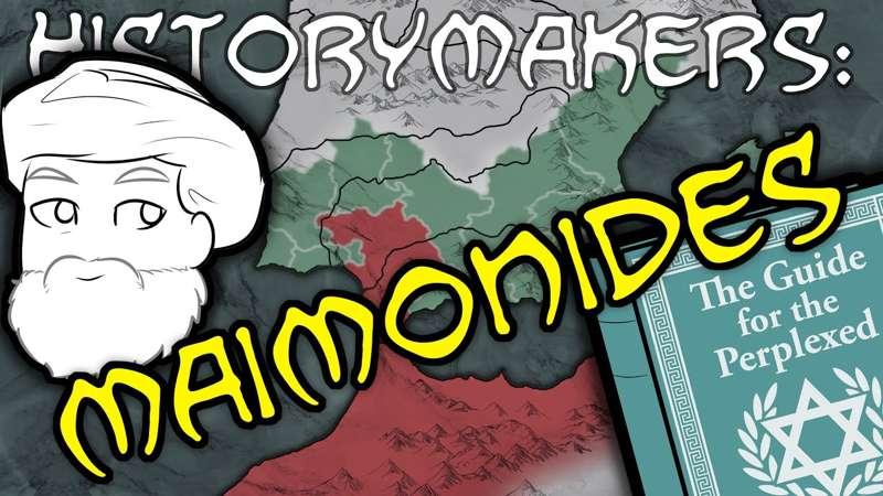 History-Makers: Maimonides!