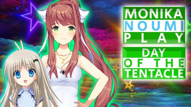 Monika and Noumi Play Day of the Tentacle Early Access