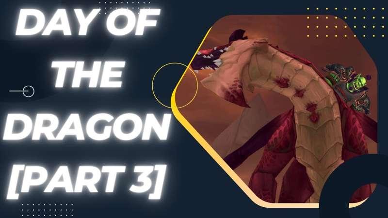 Early Access - Day of the Dragon Ep. 3
