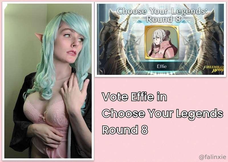 HEY HEY!!
If Effie (Fates) wins Choose Your Legends Round 8,..