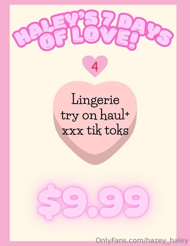 💘 Haley's 7 Days of Love DAY 4!! 💘Tip $10 for my Sexy Linger..