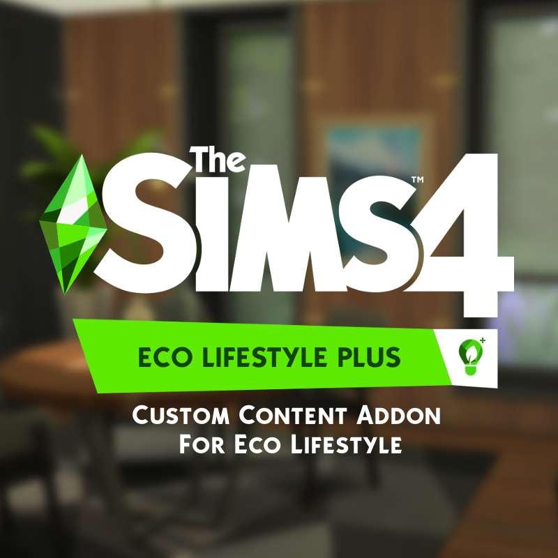 Eco Lifestyle Plus (Custom Content Addon)