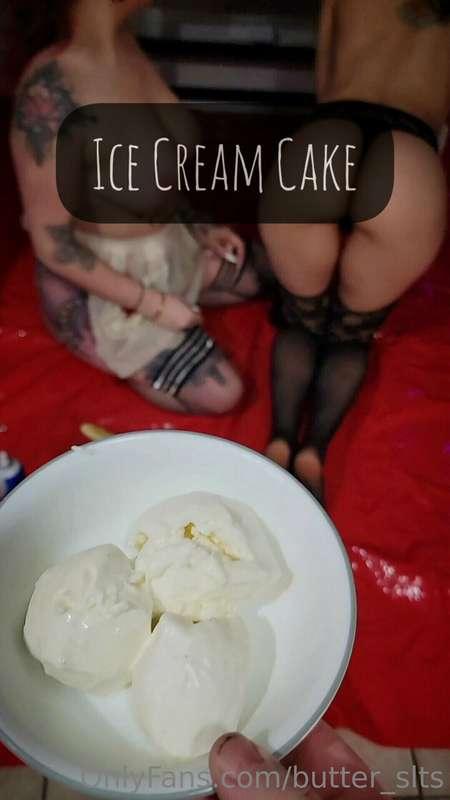 Cake is best served with ice cream, right? 

The ButterSluts..