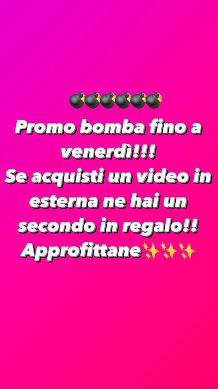 Promo bomba fino a venerdi!!!
Se acquisti un video in estern..