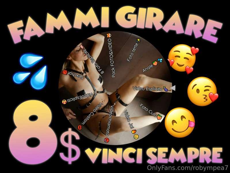 EBBENE SI
Ecco a voi la mia ruota!! 😈💦

8$ di tip PER VINCER..