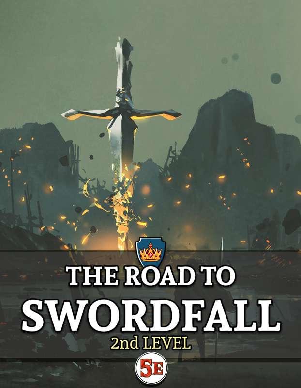 MONTHLY FREE ADVENTURE: The Road to Swordfall