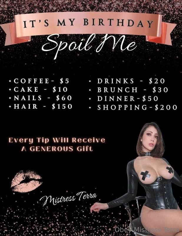 Its your mistresses birthday 🎁 time to spoil her