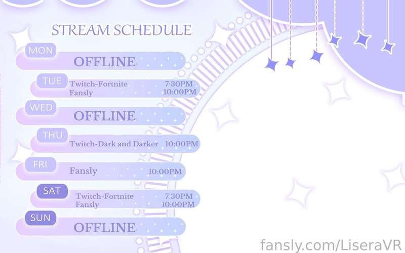 ♡Schedule for 08.21-08.27♡ All times are in EST!!♡ ૮ ˶ᵔ ᵕ ᵔ˶ ა
︵‿︵‿୨♡୧‿︵‿︵        
❥Wishlist: https://throne.com/lisera/wishlist
❥Discord: https://discord.com/invite/JjtuxR9d9q
❥Twitter: https://twitter.com/LiseraVR
❥Twitch: https://www.twitch.tv/liseravt