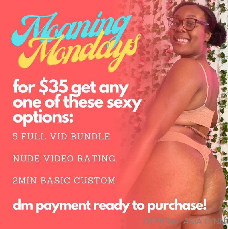 it’s MOANING MONDAY which means I wanna be the reason you cu..