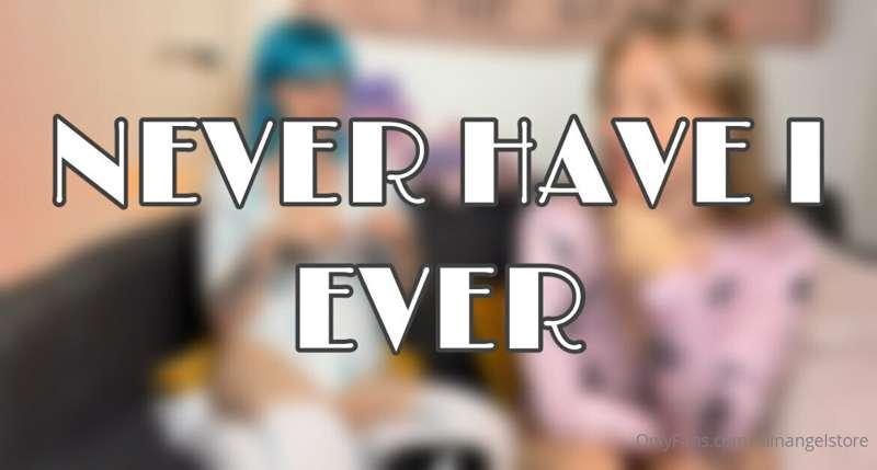 ***PAID PAGE:*** @rainangel

Never Have I Ever 17+ minutes f..