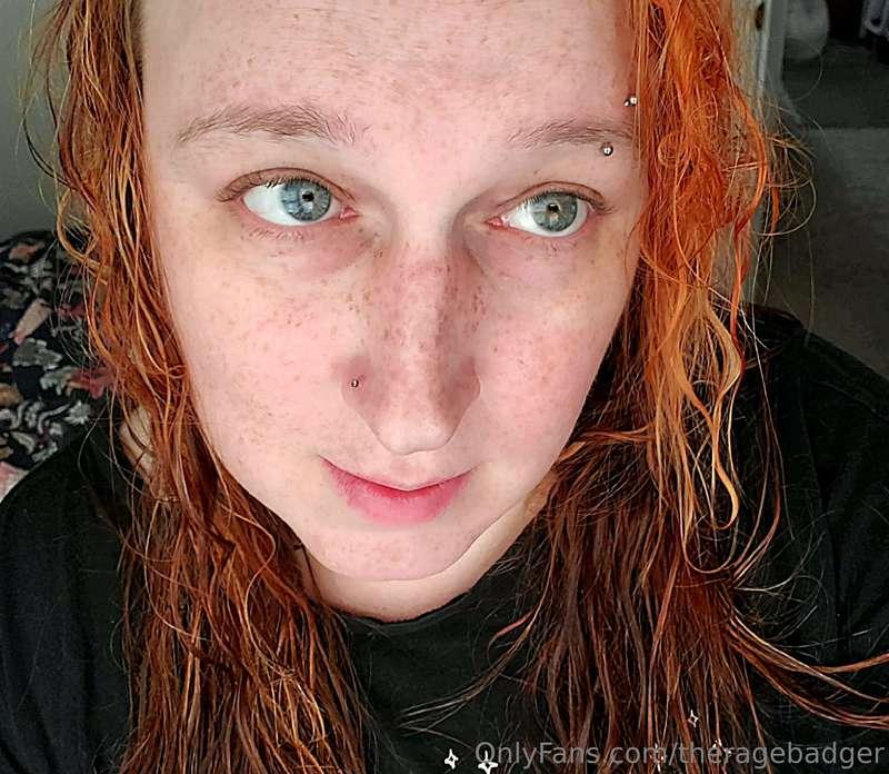 Sorry. Not a lewd pic today. No makeup, thought my freckles ..