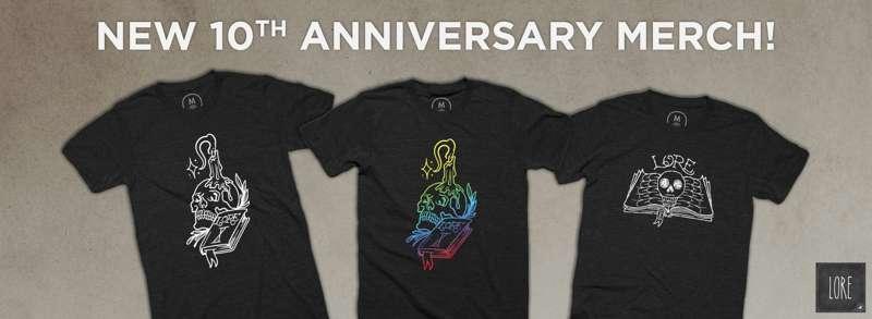 10th Anniversary Merch!