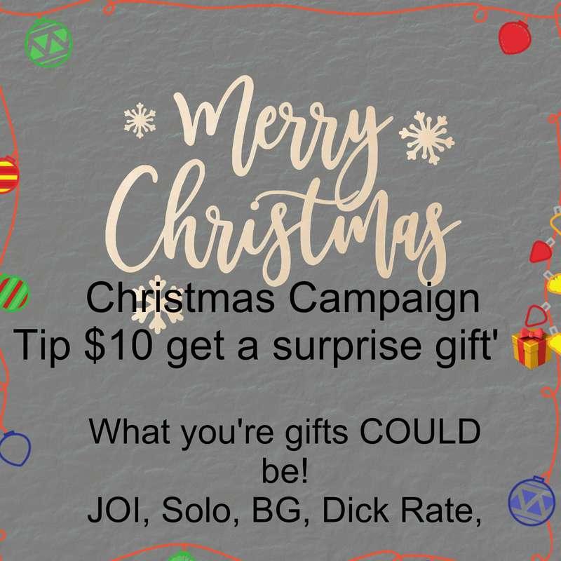 Christmas is near! Tip $10 get a gift or gifts hehe! 😉 😜 