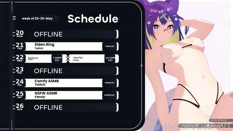 This weeks schedule! I'll be bringing out the fuck machine for a bit on Wednesday to make up for the scuff George gave me on Saturday. I'll be moving Fansly streams to Wednesdays and Saturdays permanently!💕~  

♡Twitch: https://twitch.tv/liseravt
♡Twitter: https://twitter.com/LiseraVT
♡Discord: https://discord.com/invite/JjtuxR9d9q
♡All links: https://lisera.carrd.co