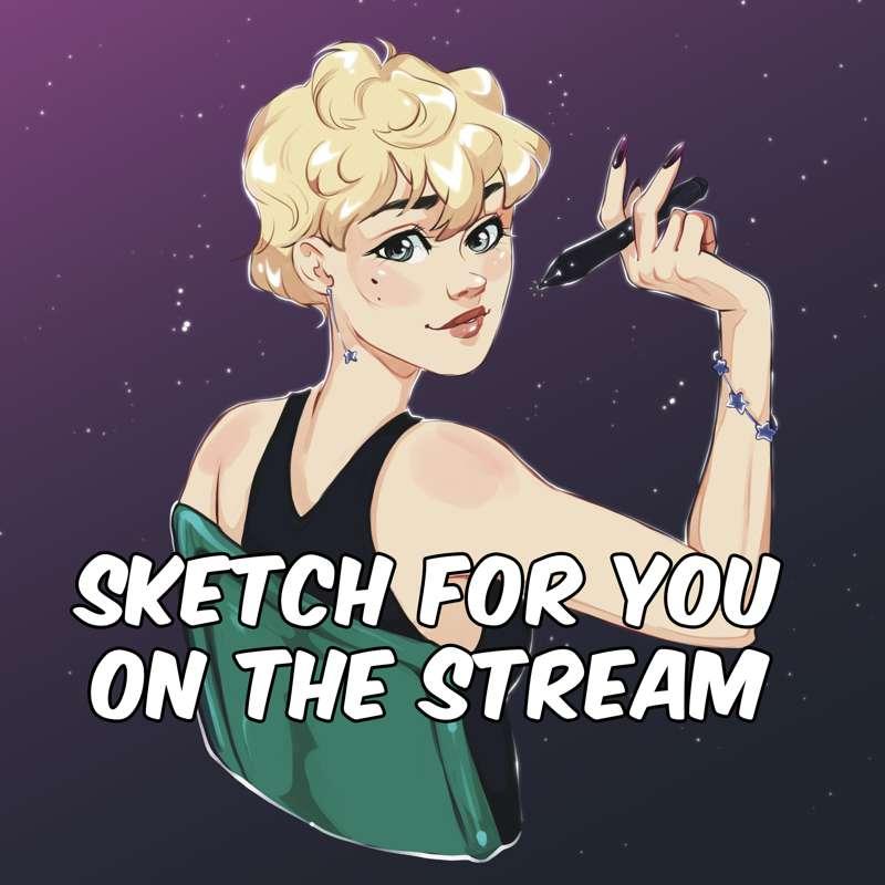 Stream "Sketch for Patrons" today