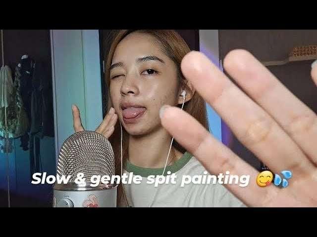 (Deleted by Youtube) ASMR slow & gentle spit painting 😋🫶🏻💦