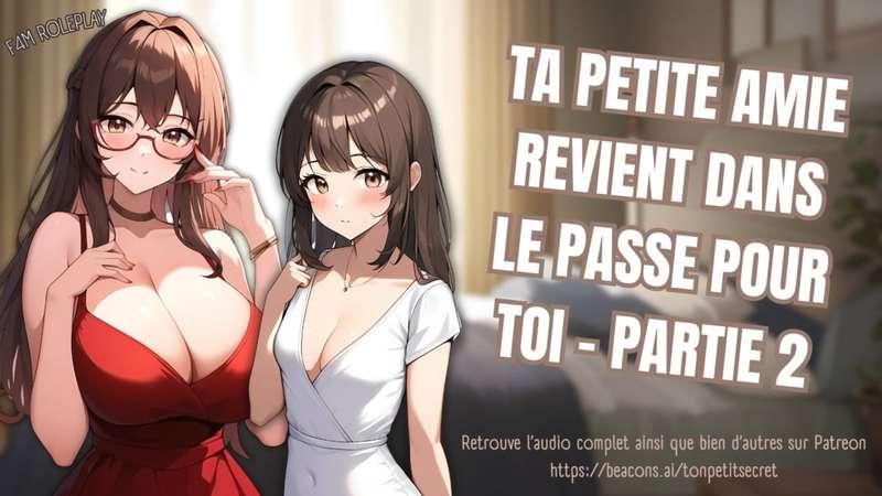Ta petite amie revient dans le passé pour toi - partie 2 feat ShionRP