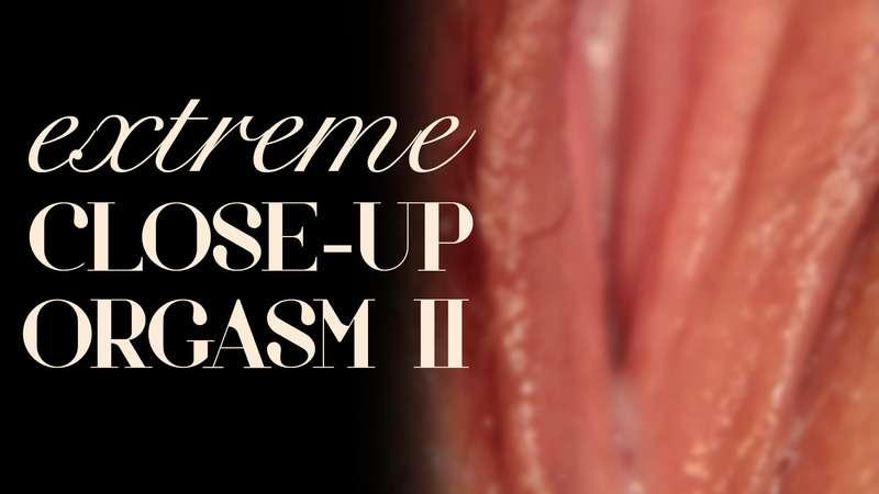 "Extreme Close-Up Orgasm II"
In this true extreme close-up v..