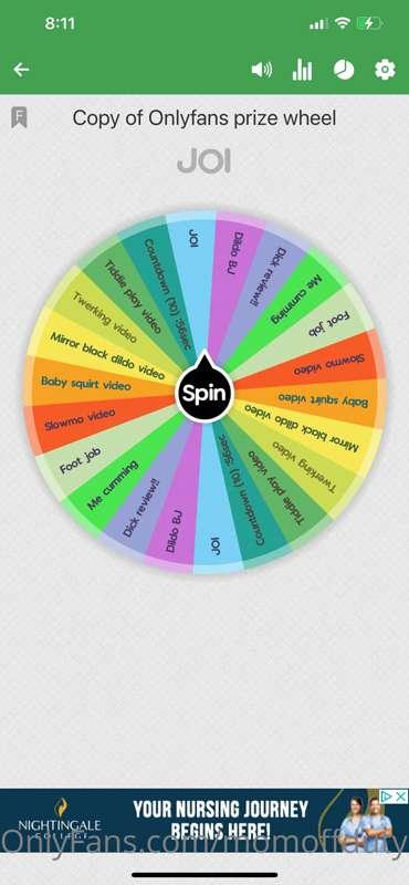 *MOM MODE IS ACTIVATED*  till 08/01/22

So spin my wheel!! 
..