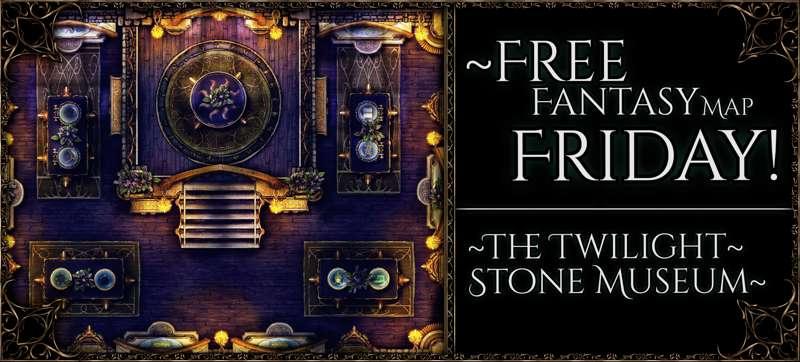 {Free Fantasy Map Friday: The Twilight Stone Museum (Remastered)!!