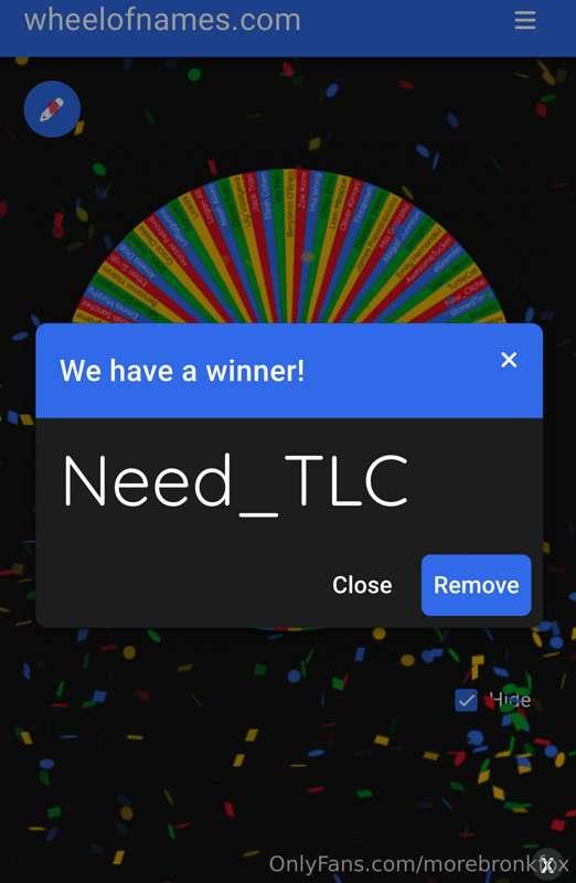 **ANNDD THE WINNER IS!!🌟🎉**
Congrats "Need_TLC" I will be in..