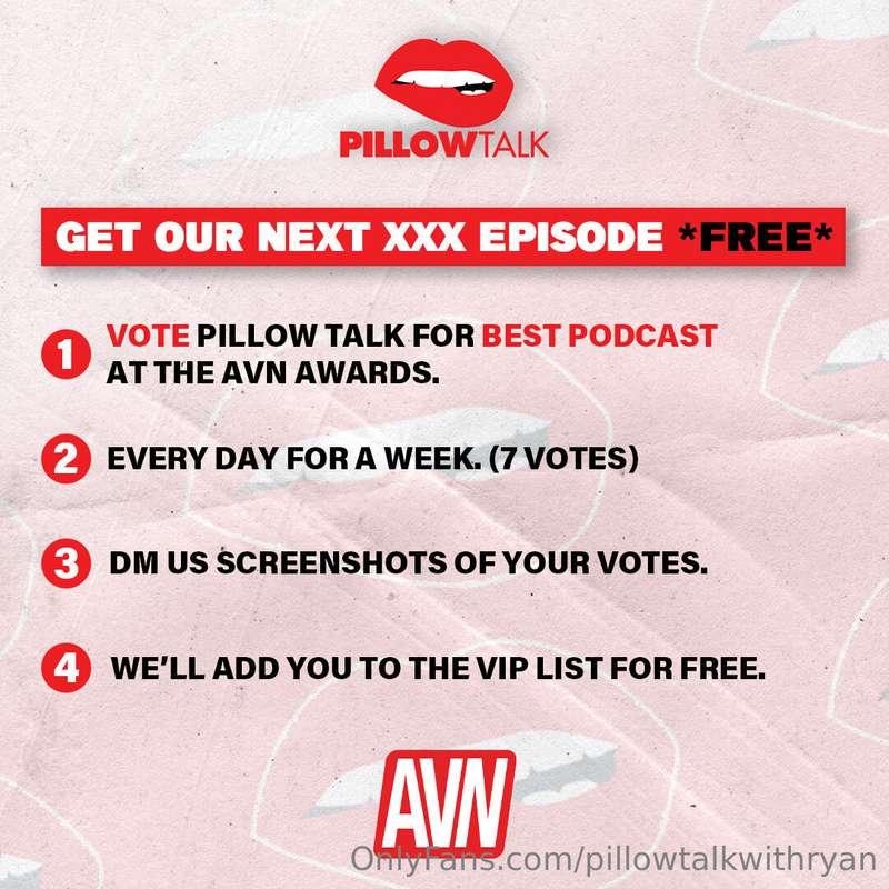 🚨🚨GET OUR NEXT XXX EPISODE **FREE**🚨🚨1. Vote Pillow Talk for..