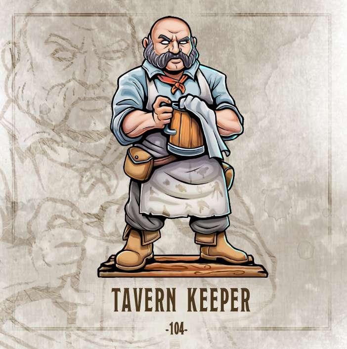 #104 Tavern Keeper!