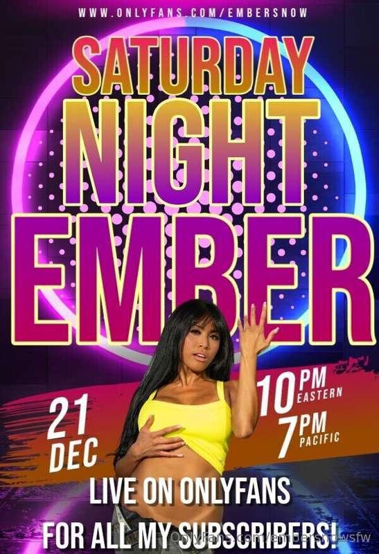 This Saturday Night! Only one place to watch me LIVE - on my..