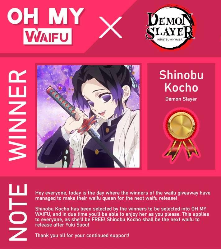 💌 SHINOBU KOCHO is the winner! 💌