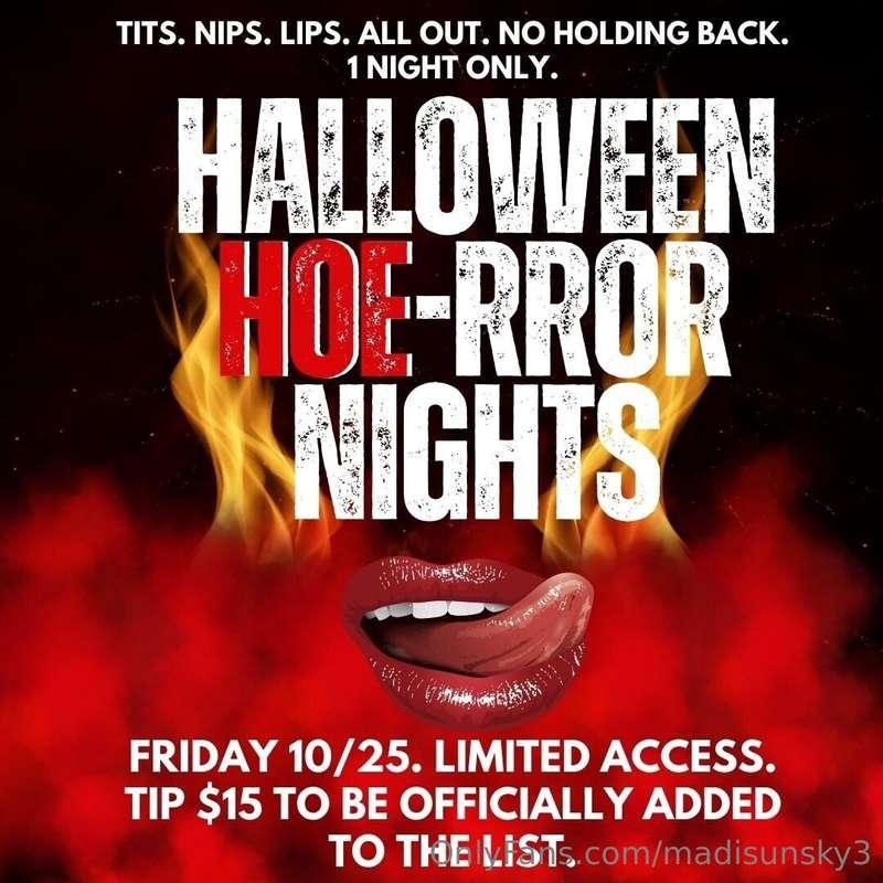 UR INVITED TO THE FREAKIEST XXX EVENT OF THE YEAR AKA HALLOW..