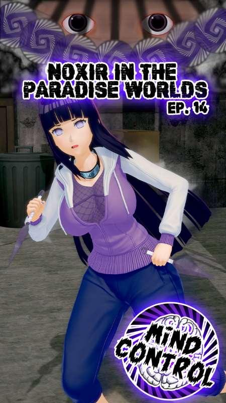 Noxir in the paradise worlds Ep. 14 - Hinata