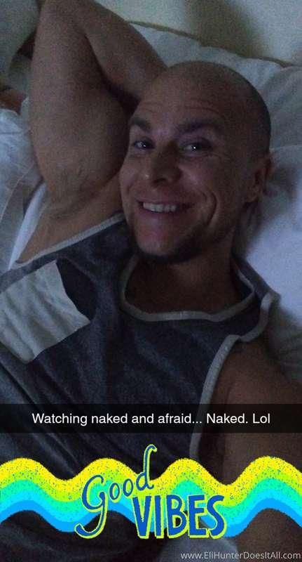 Watching naked and afraid.... Naked. Love this show. Nighty ..