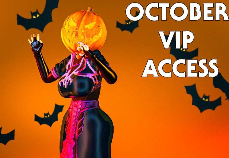 OCTOBER VIP ACCESS