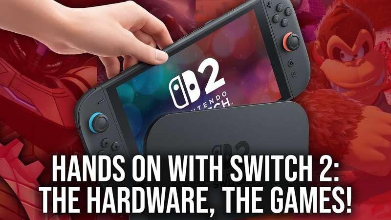 (Slightly) Early Access: DF Direct Special: Hands On With Switch 2 - The Hardware, The Games & The Experience