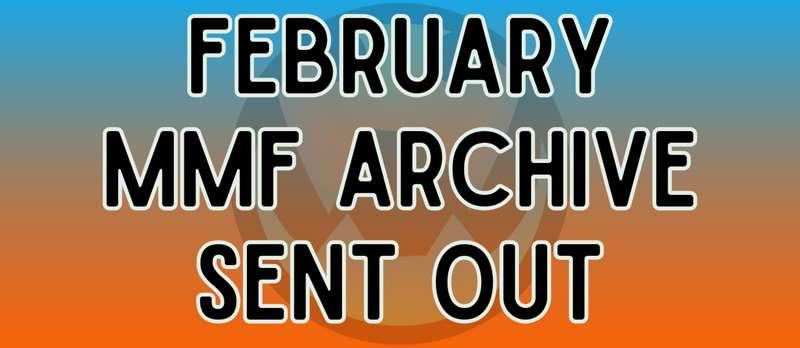 February 2025 MMF Archive Emails Going Out!
