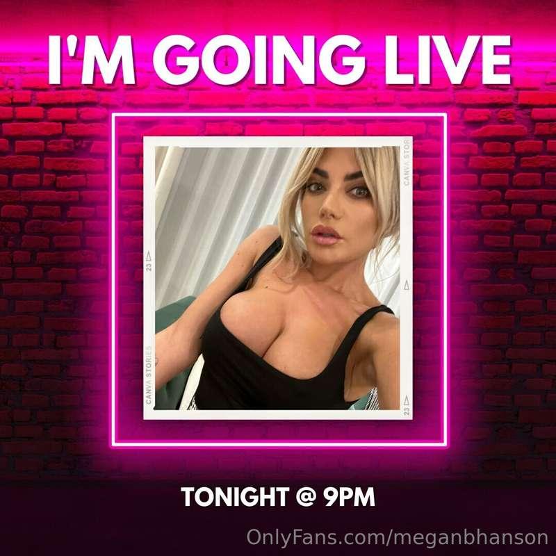 GOING LIVE TONIGHT ON MY VIP PAGE! @meganbartonhanson 😈 DON'..