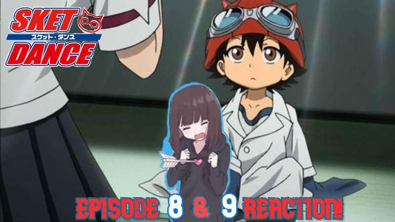 [Full length] Sket dance 8 - 9 