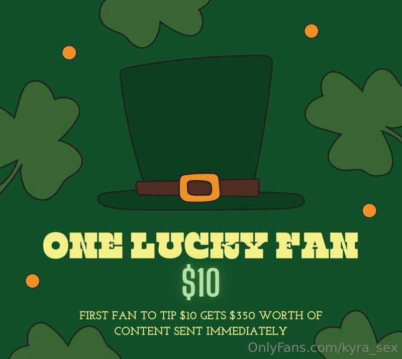 ONE LUCKY FAN 🍀
