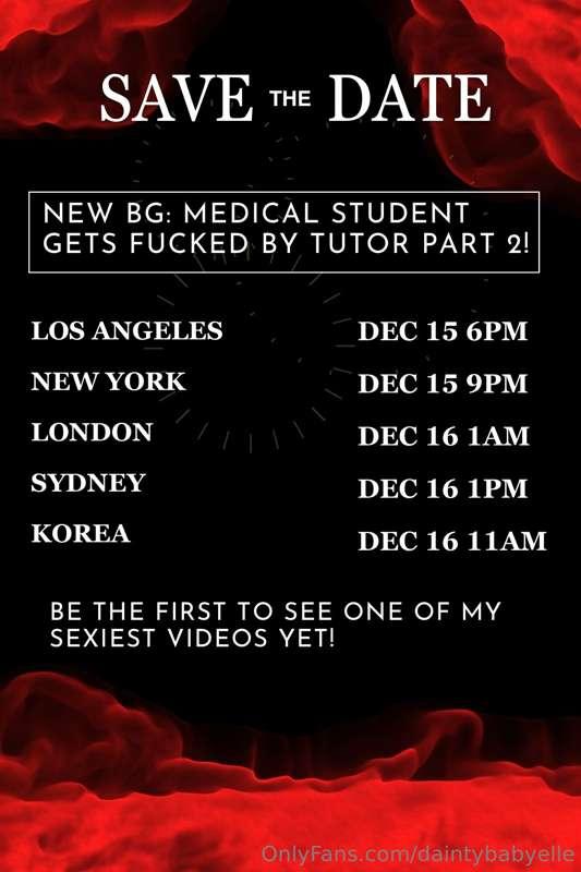 🔞 ***NEW BG VIDEO LAUNCH TIMES*** 🔞

**#131. MEDICAL STUDENT..