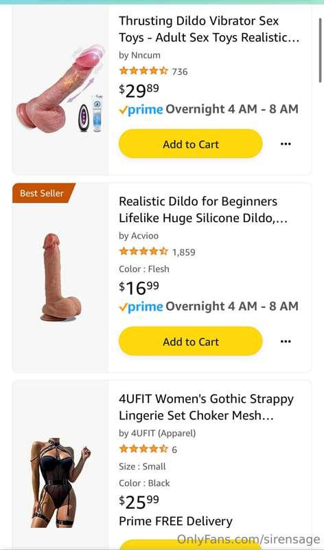 I’ve added a couple dildos to my wishlist. Would you like to..