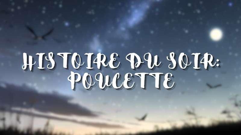 Histoire du soir: Poucette